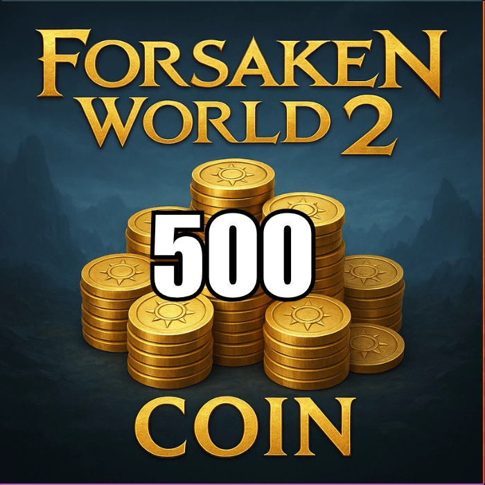 Forsaken World 2 – 500 Coin