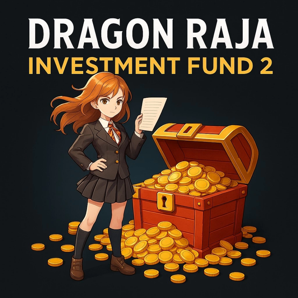 Dragon Raja Investment Fund 2