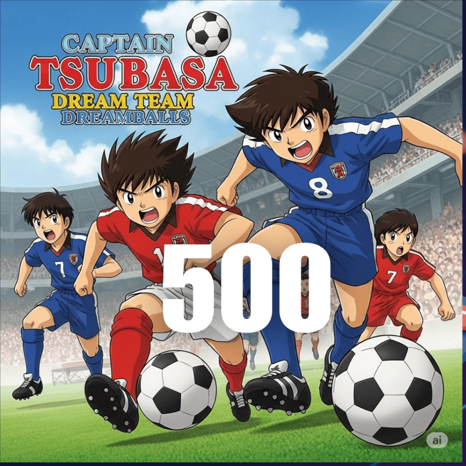 Captain Tsubasa : Dream Team 500 Dreamballs