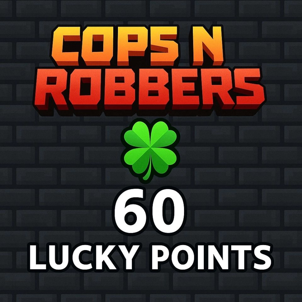 Cops N Robbers 60 Lucky Points