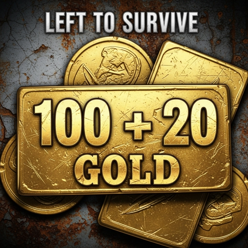 Left To Survive 100 + 20 Gold