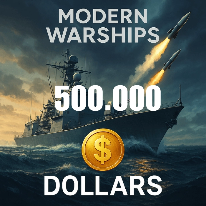 Modern Warships 500.000 Dolar