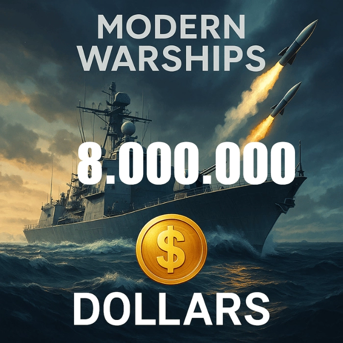 Modern Warships 8.000.000 Dolar