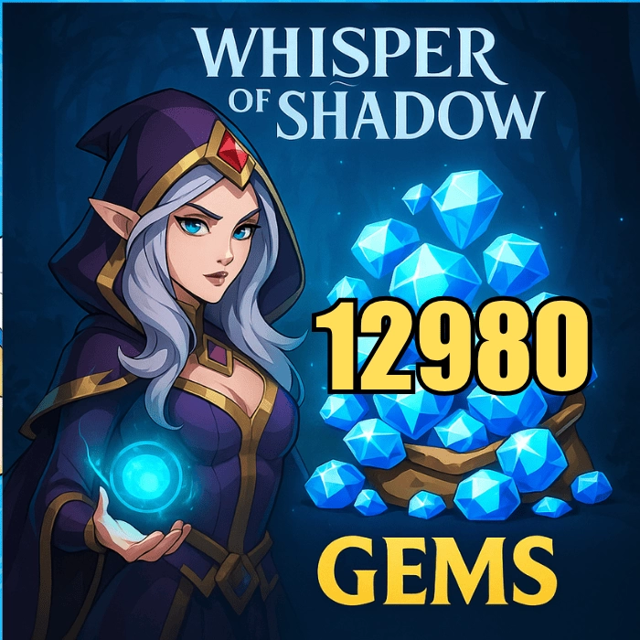 Whisper Of Shadow 12980 Gems