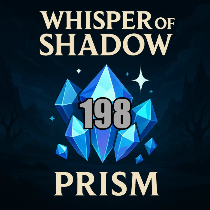 Whisper Of Shadow 198 Prİsm